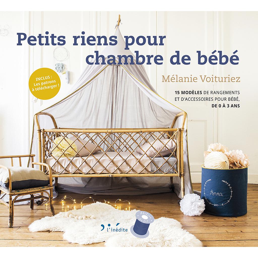 Leduc Créatif - Livre - Petits riens pour chambre de bébé - Mélanie Voituriez