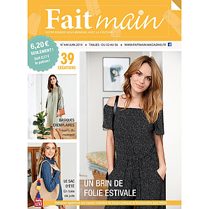 FAIT MAIN MENSUEL N° 449 - 06/ 2019