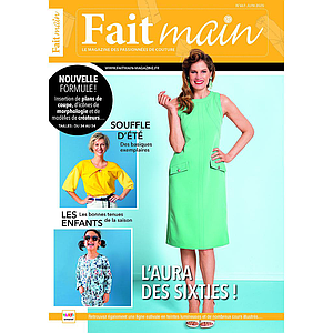 FAIT MAIN MENSUEL N° 461 - 06/ 2020