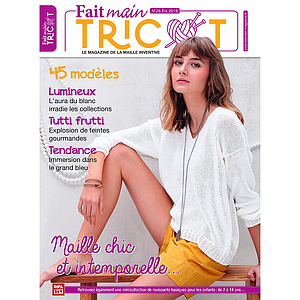 FAIT MAIN TRICOT N°26-Eté 2019