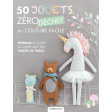 [EDI-MLDI346] Livre 50 Jouets Zéro Déchet en couture facile