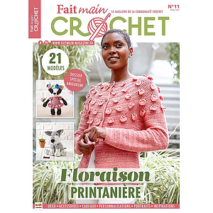 FAIT MAIN CROCHET - N°11 - bimestrielle